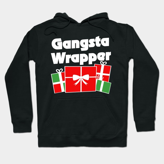 Gangsta Wrapper Christmas humor Hoodie by bubbsnugg